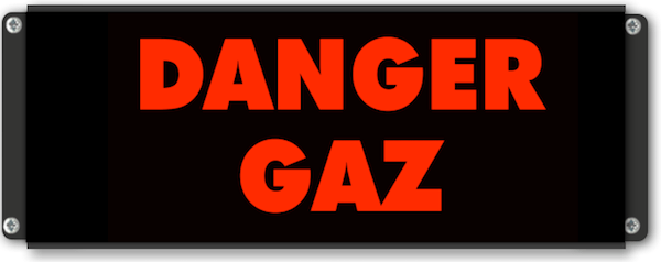 Afficheur lumineux DANGER GAZ