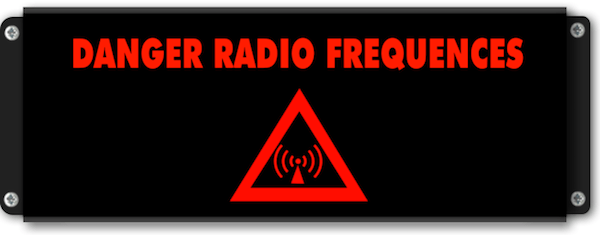 Panneau d'affichage lumineux Danger radiofréquence avec pictogramme radiofréquence