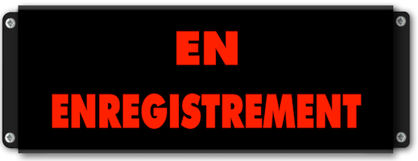 Afficheur lumineux EN ENREGISTREMENT