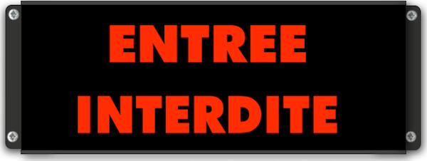 Panneau de signalisation ENTREE INTERDITE rétroéclairé Panneau lumineux ENTREE INTERDITE rétroéclairé à LED