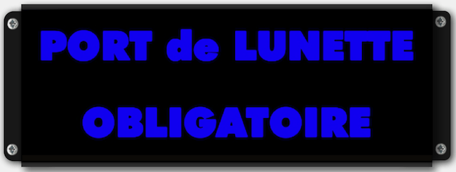 Afficheur lumineux PORT DE LUNETTES OBLIGATOIRE