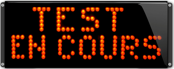 Panneau test en cours
